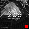 MTP 259 - Medellin Techno Podcast Episodio 259 - Allan Gallego Live DJ mix artwork - Electronic music tracklist cover image