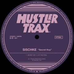PREMIERE: Sischke - At The Pool [Hustler Trax]