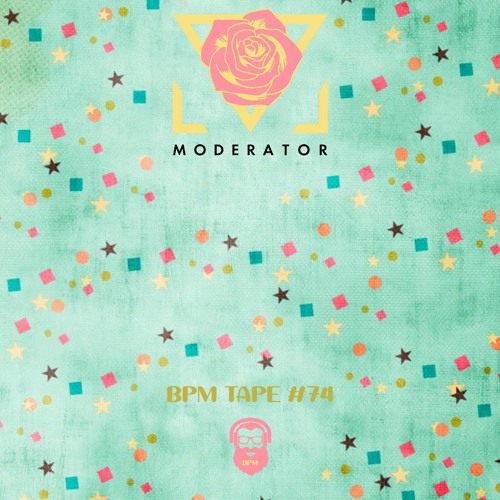 BPM tape #74 by Moderator