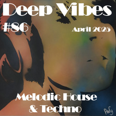 Deep Vibes #86 Melodic House & Techno [Spencer Brown, Deadmau5, D-Nox, Estiva, Artbat & more]