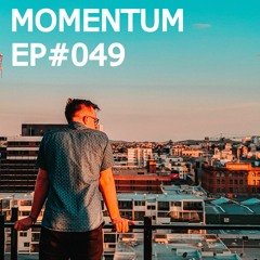 Momentum | Episode #049 [Festival Vibes]