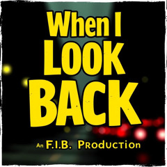 When I Look Back