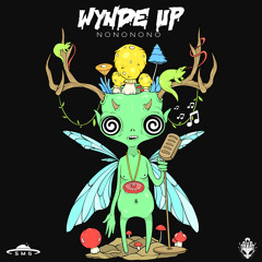 Wynde Up - Nononono