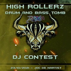 High Rollerz: The Drum&Bass Tomb - DIZFLASH ENTRY