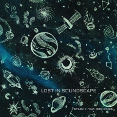 Lost In Soundscape (feat. Don Creek)