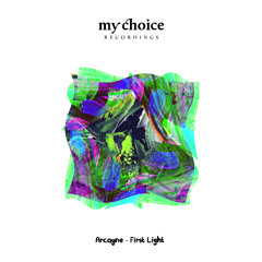 PREMIERE : Arcayne - First Light (Original Mix) /My Choice Rec/