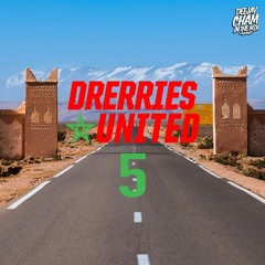 DJ Cham Drerries United Part 5