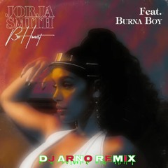 Jorja Smith Ft Burna Boy - Be Honest (Dj Arno Remix)