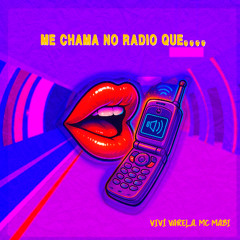 ME CHAMA NO RADIO QUE... VIVÍ VARELA, MC MABI