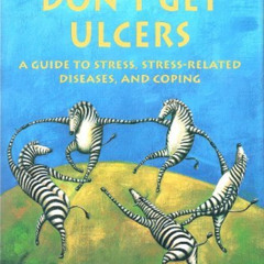 [READ] EPUB 📌 Why Zebras Don't Get Ulcers: A Guide to Stress, Stress-Related Disease
