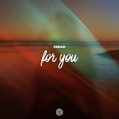 Zeead - For You