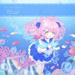 M3秋2021 Colorful Palette : Blue 【XFD】