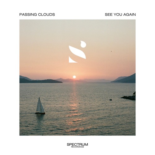 Passing Clouds - See You Again