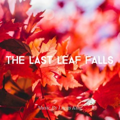 The Last Leaf Falls