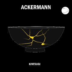 BCCO Premiere: Ackermann -  Kintsugi [SAFESP026]