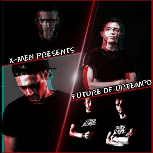 Future Of Uptempo Ft. Soulblast - Inner Rage - Twins Enemy - MBK