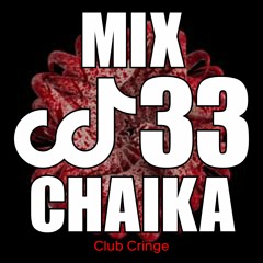 CRINGE MIX #33 - CHAIKA