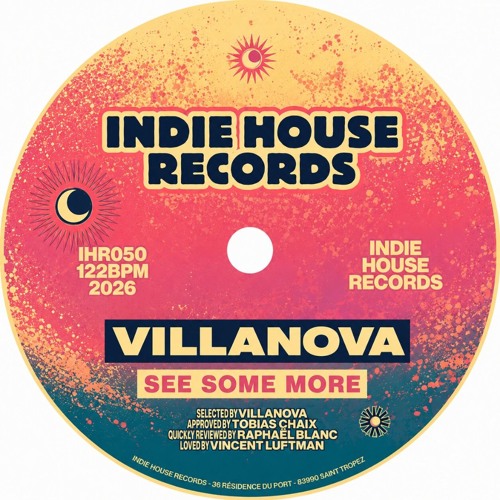 Villanova - See Some More [INDIE HOUSE RECORDS]