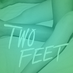 Two Feet - GFYS (Butti Remix)