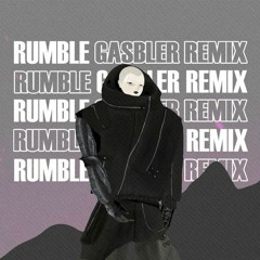Skrillex Ft Fred Again - Rumble (Gasbler Remix)