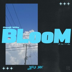 Douji Wiix - Bloom.
