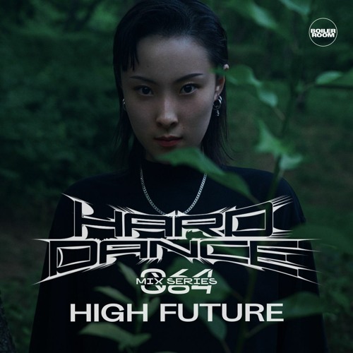Hard Dance 064: High Future