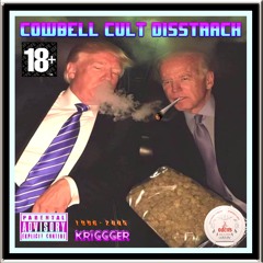COWBELL CULT DISSTRACK 18
