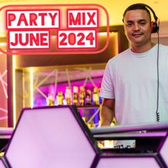 PARTY MIX JUNE 2024- DJ MAC BRYSON