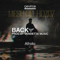 AFROTO - MSH BEL 7OZOZ (PROD.BY VENDETTA MUSIC)