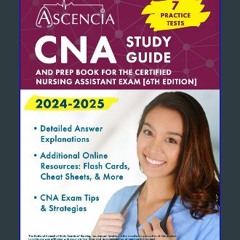 ebook [read pdf] 🌟 CNA Study Guide 2024-2025: 7 Practice Tests and Prep Book for the Certified Nur