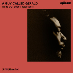 A Guy Called Gerald - 15 October 2021