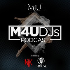 M4U DJs Podcast - March 2021 ft. DJ NiK and MC Hiral