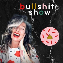 De Bullshit Show 02- Gedachtes Als Scheetjes
