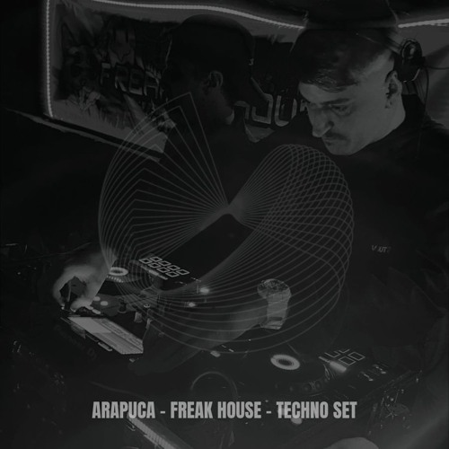 Techno Set #1 • FREAKHOUSE & ARAPUCA  [05-07-2025]