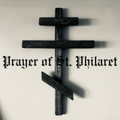 Prayer of St. Philaret