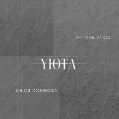 Yiota live set // 08.03 Komedia