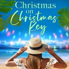 ⚡Read✔[PDF]  Christmas on Christmas Key: The Holiday Adventure Club Book Nine