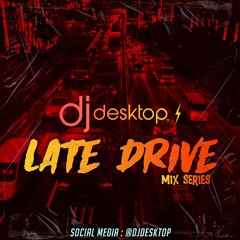LATE DRIVE MIXTAPE (VOLUME 13)