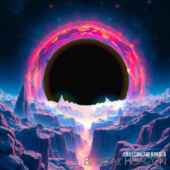 SPACIAL HORIZON - Crossing the Border