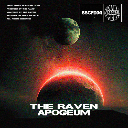 The Raven - Apogeum (Original Mix) (SSCFD04) (Shady SideChain Label) FREE DL