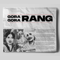 GORA GORA RANG - AMAR SINGH CHAMKILA X AMARJOT X JOSH SIDHU