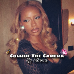 Collide The Camera's