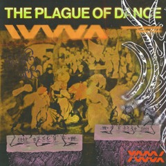 The Plague Of Dance