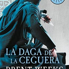 [READ] EPUB 📰 La daga de la ceguera (El Portador de Luz 2) (The Lightbringer) (Spani