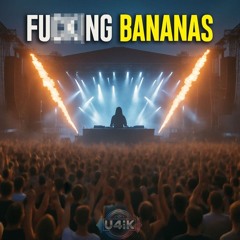 Fu#@ing Bananas