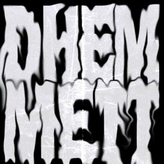 DHEMMETT (Feat. RayKaz)