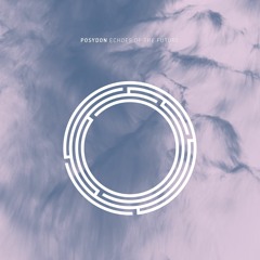 POSYDON - Whispers In The Wind (Original Mix)