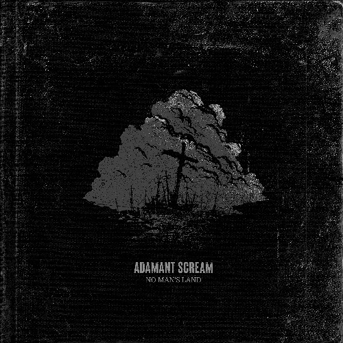 Adamant Scream - No Man's Land EP - Preview