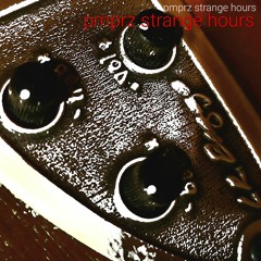 strange hours