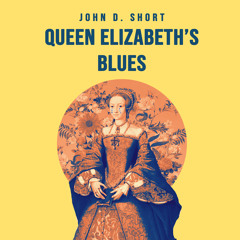 Queen Elizabeth's Blues (Single)
